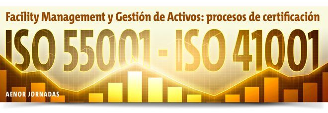 Gestión de activos y Facility Management.