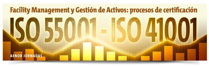 Gestión de activos y Facility Management.